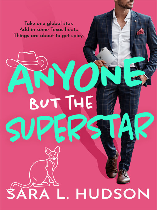 Title details for Anyone But the Superstar by Sara L. Hudson - Available